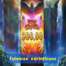 futemax corinthians x palmeiras